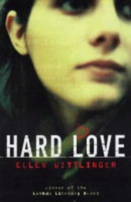 Hard Love 0689872577 Book Cover