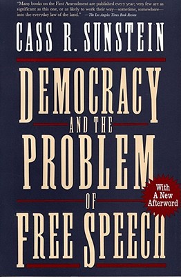 Democracy and the Problem of Free Speech 0028740009 Book Cover