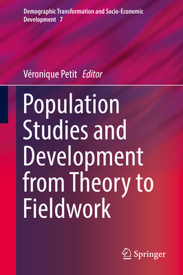 Population Studies and Development from Theory ... 3319617737 Book Cover