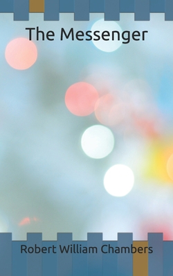 The Messenger B086PT92TC Book Cover