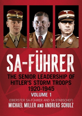 Sa-Führer: The Senior Leadership of Hitler's St... 1781559228 Book Cover
