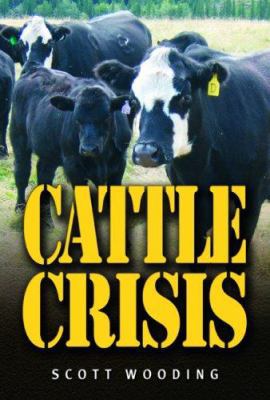 Cattle Crisis 1550413562 Book Cover