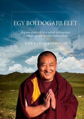 Egy Boldogabb Élet [Hungarian] 1958229016 Book Cover