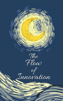The Flow of Innovation 9916876223 Book Cover