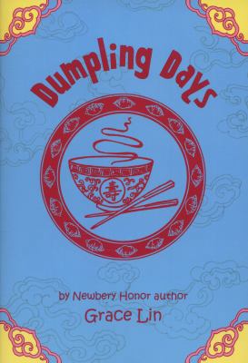 Dumpling Days 0316204617 Book Cover