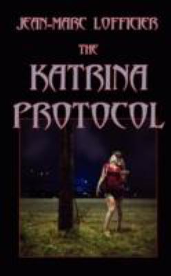 The Katrina Protocol 1934543403 Book Cover