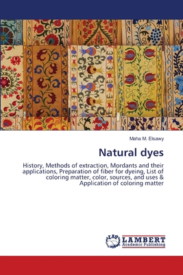 Natural dyes 6203470937 Book Cover