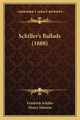 Schiller's Ballads (1888) 1164869329 Book Cover