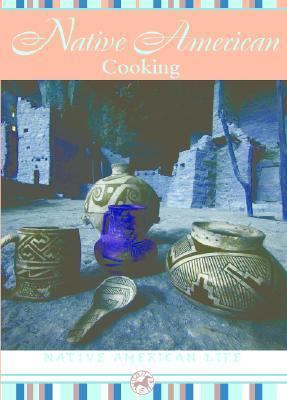 Native American Cooking 159084131X Book Cover
