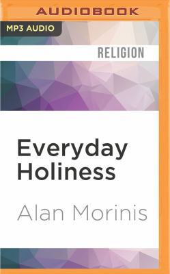 Everyday Holiness: The Jewish Spiritual Path of... 1522665463 Book Cover