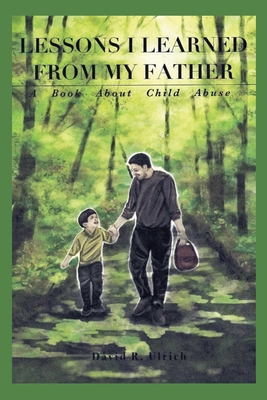 Lessons I Learned from My Father: A Book About ... 057827311X Book Cover