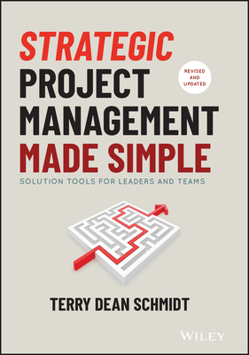 Strategic Project Management Made Simple: Solut... 1119718171 Book Cover