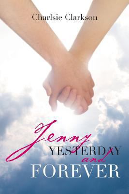 Jenny Yesterday and Forever 1479786179 Book Cover