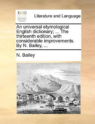 An Universal Etymological English Dictionary; .... 1140961950 Book Cover