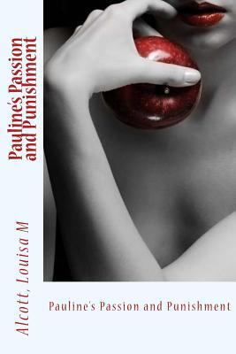 Pauline's Passion and Punishment 1540651290 Book Cover