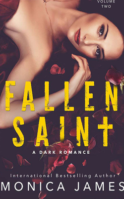 Fallen Saint: A Dark Romance 1713519100 Book Cover