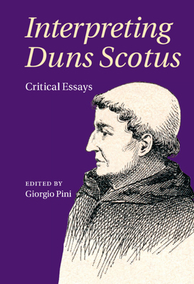 Interpreting Duns Scotus 1108420052 Book Cover