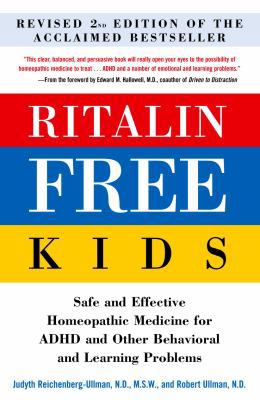 Ritalin-Free Kids: Safe and Effective Homeopath... 0761527699 Book Cover