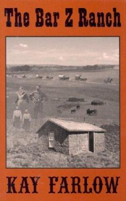 The Bar Z Ranch 1561677671 Book Cover