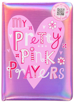 My Pretty Pink Prayers 1424569141 Book Cover