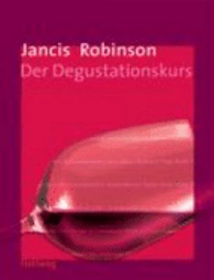 Der Degustationskurs [German] 377420893X Book Cover