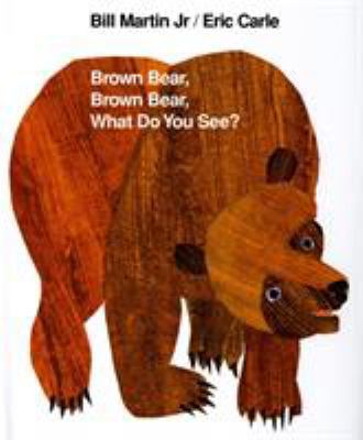 Brown Bear, Brown Bear, What Do You See?: 25th ... B00QFXF8VM Book Cover