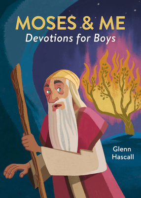 Moses & Me Devotions for Boys 1636098525 Book Cover