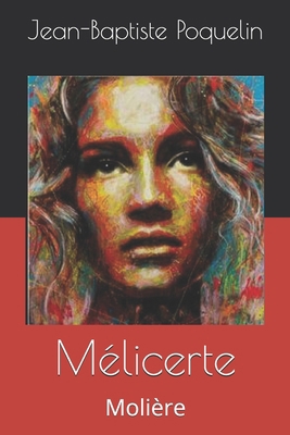 M?licerte: Moli?re [French] 1691380636 Book Cover