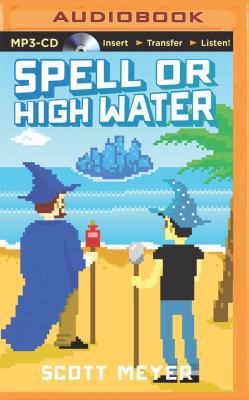 Spell or High Water 1491519487 Book Cover