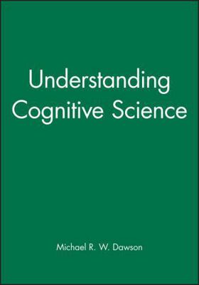 Understanding Cognitive Science 063120895X Book Cover