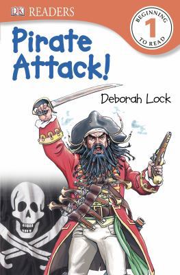DK Readers L1: Pirate Attack! 1465417214 Book Cover