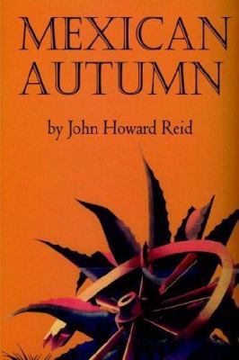 Mexican Autumn 141167720X Book Cover