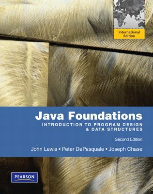 Java Foundations: Introduction to Program Desig... 013705534X Book Cover