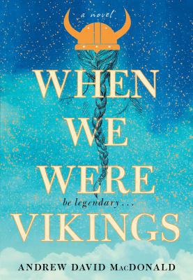 When We Were Vikings 1982143266 Book Cover