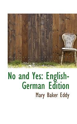 No and Yes: English-German Edition 1110794843 Book Cover