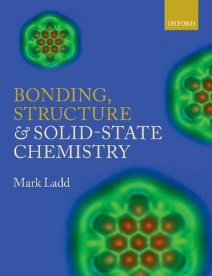 Bonding, Structure and Solid-State Chemistry 0198729952 Book Cover