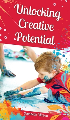 Unlocking Creative Potential 9916870187 Book Cover