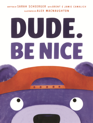 Dude. Be Nice B0GMZ4WHF6 Book Cover