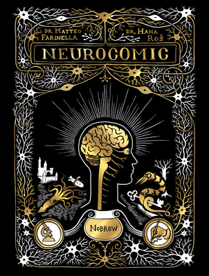 Neurocomic: A Comic about the Brain 1913123081 Book Cover