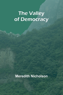 The Valley of Democracy 9362095416 Book Cover