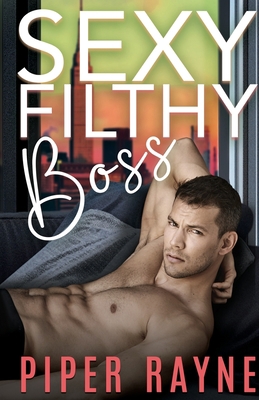 Sexy Filthy Boss [Large Print] 1990098282 Book Cover
