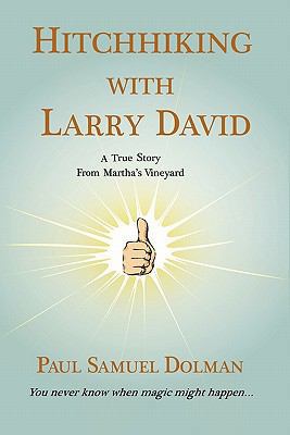 Hitchhiking With Larry David 1890115177 Book Cover
