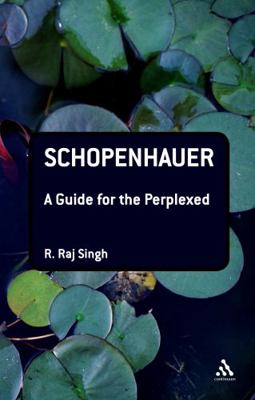 Schopenhauer: A Guide for the Perplexed 0826491421 Book Cover