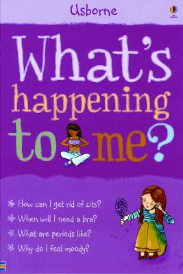 What's Happening to Me? (Girls Edition) 0794512674 Book Cover