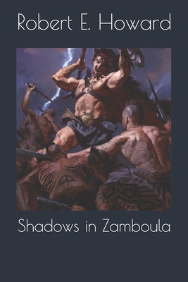 Shadows in Zamboula 1692734997 Book Cover