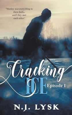 Cracking Ice: episode 1 1393896758 Book Cover