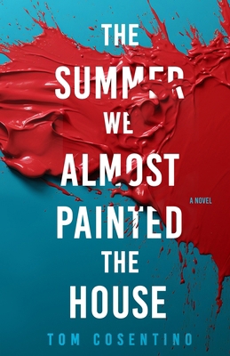 The Summer We Almost Painted The House B0CNTRZRPD Book Cover