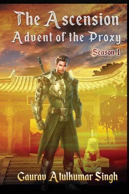The Ascension: Advent of the Proxy 1976520479 Book Cover
