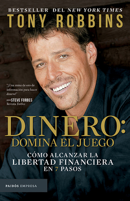 Dinero: Domina El Juego / Money Master the Game... [Spanish] 6077475025 Book Cover