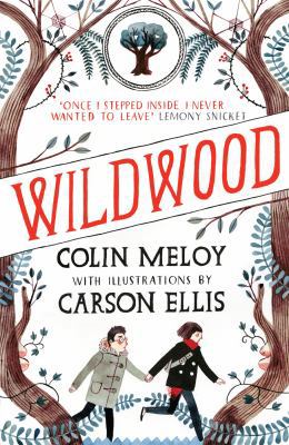 Wildwood. Colin Meloy 0857863258 Book Cover